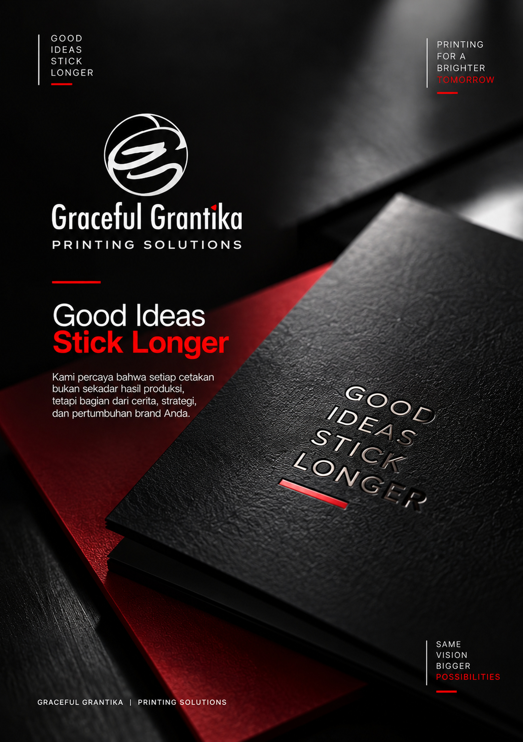 Good Ideas Stick Longer